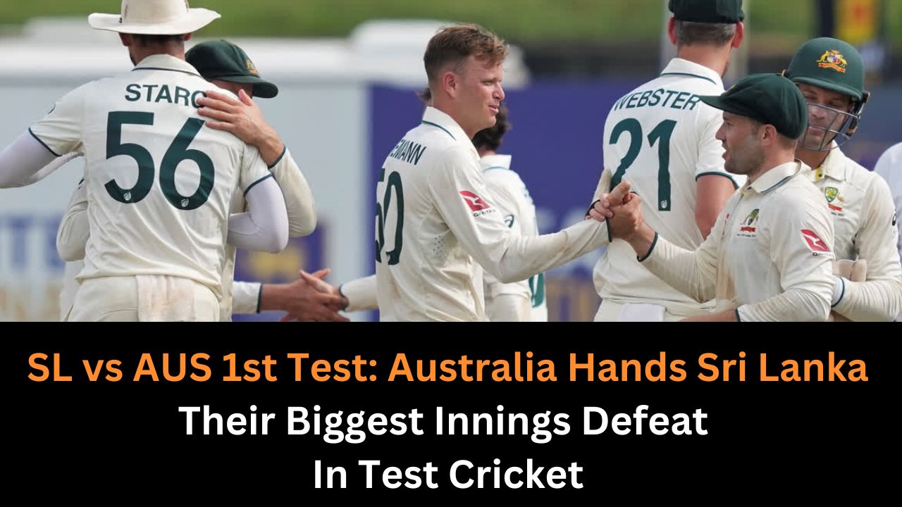 SL vs AUS 1st Test: Australia Hands Sri Lanka Their Biggest Innings Defeat In Test Cricket